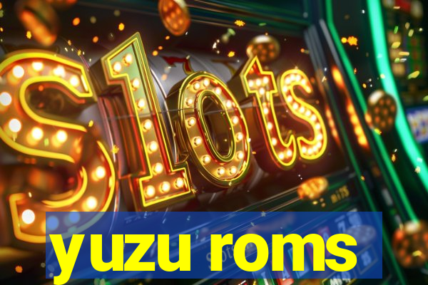 yuzu roms